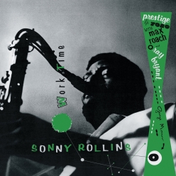Sonny Rollins - Work Time